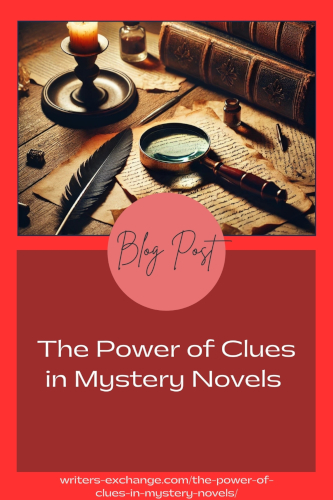 Blog Post The Power of Clues in Mystery Novels 500