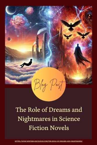 Blog Post The Role of Dreams and Nightmares in Science Fiction Novels 500