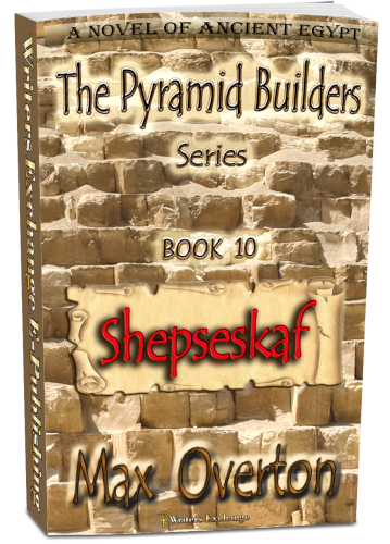 The Pyramid Builders, Book 10: Shepseskaf 3d cover 500high